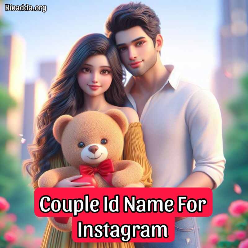 Couple Id Name For Instagram 