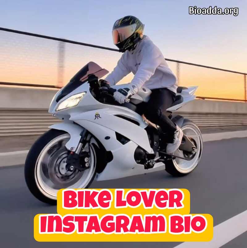 Bike Lover Instagram Bio