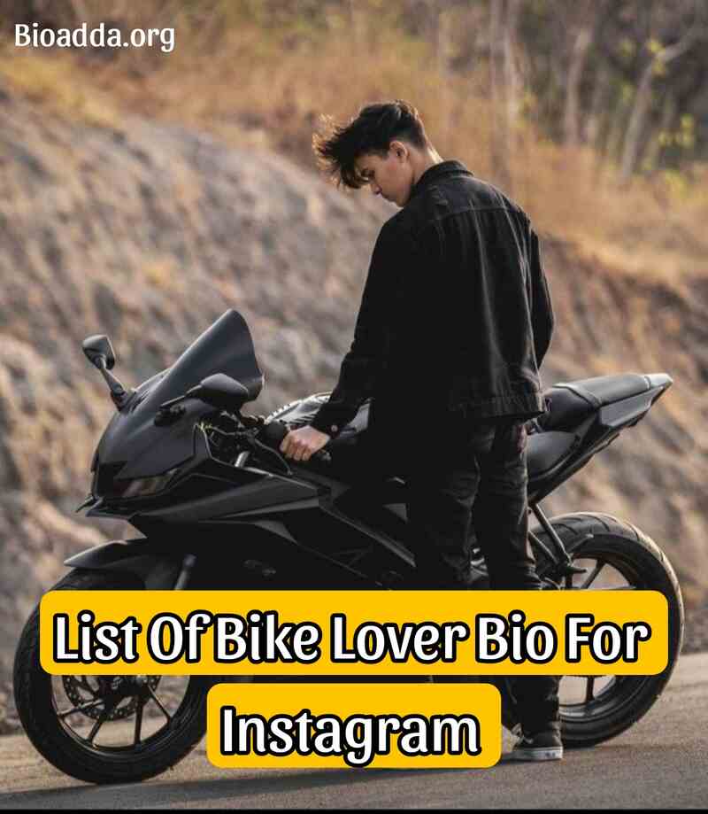 List of bike Lover Bio For Instagram 
